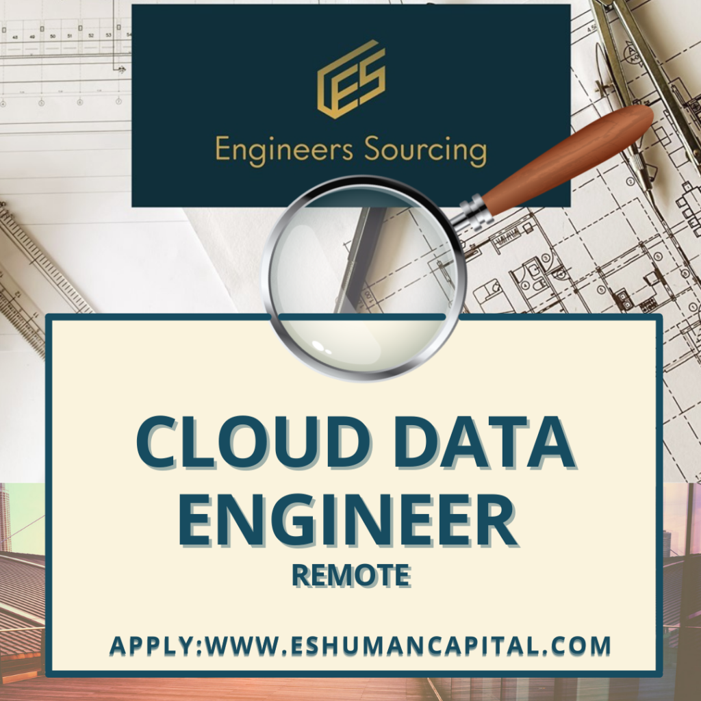 CLOUD DATA ENGINEER - Engineers Sourcing - Headhunter